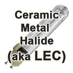 LEC (Light Emitting Ceramic) - a type of HID grow light for marijuana plants - great for all stage of life! A newly popular type of weed grow light!